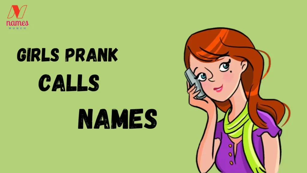 Girls Prank Call Names