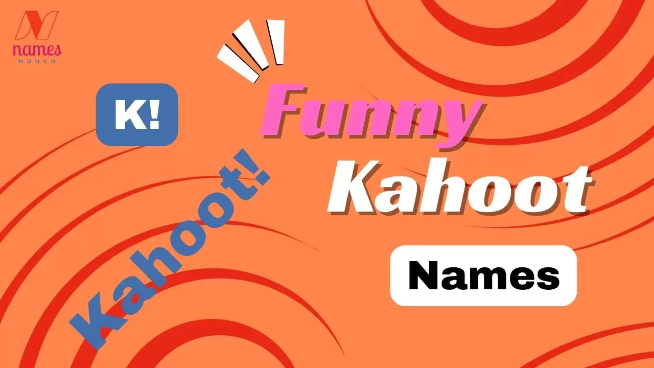 Funny Kahoot Names (Cool, Clever & Unique)