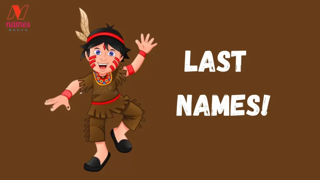 Last Names Funny Native American Humorous Twist