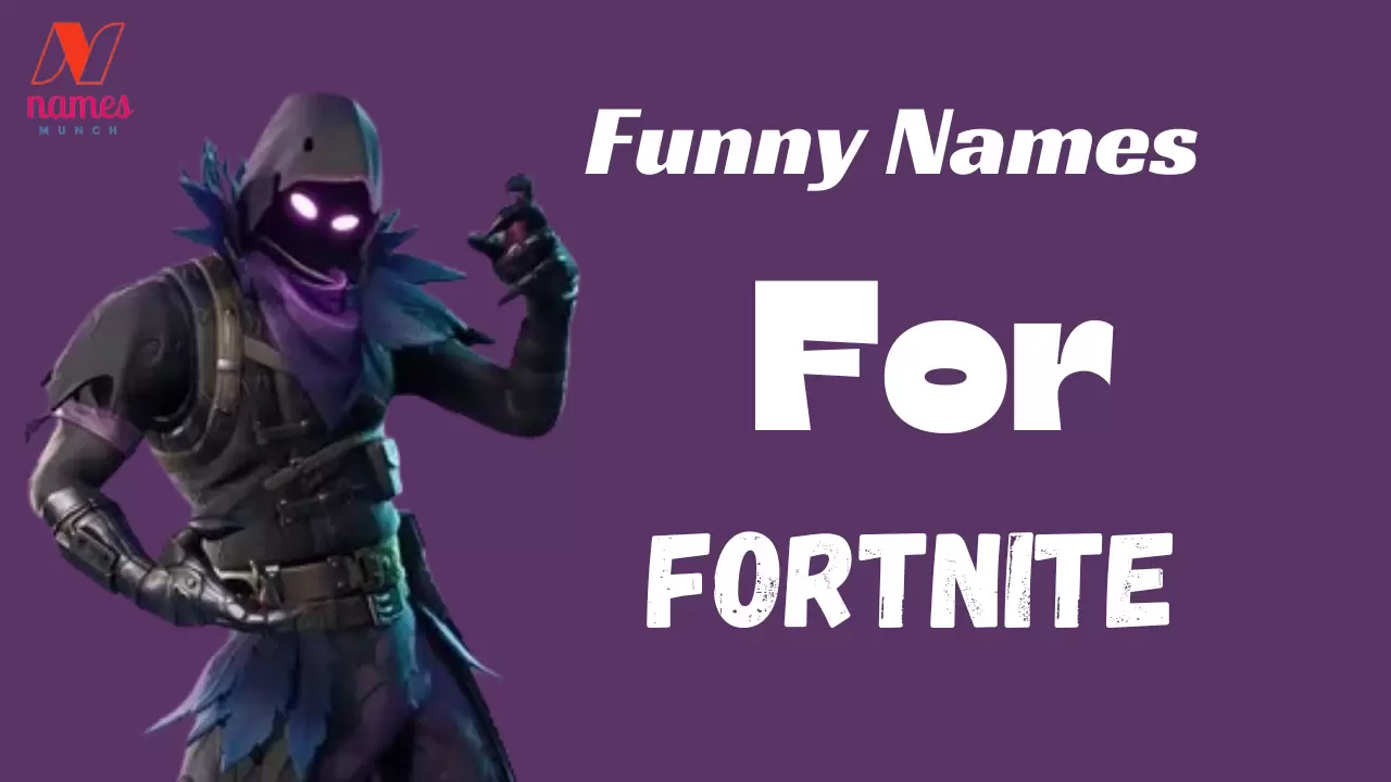 Funny Names for Fortnite