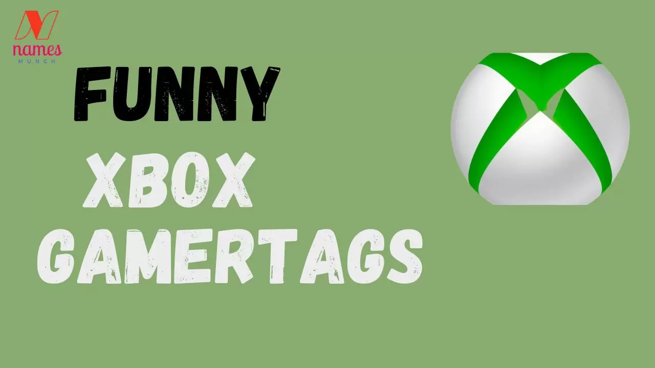 Funny Xbox Gamertags