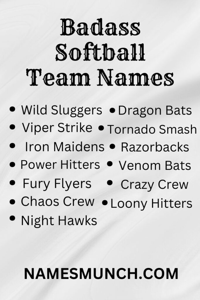 Badass Softball Team Names