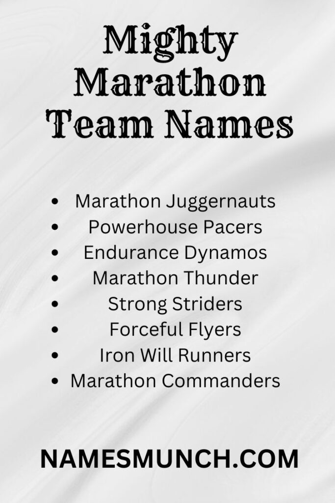 Bold and Mighty Marathon Team Names