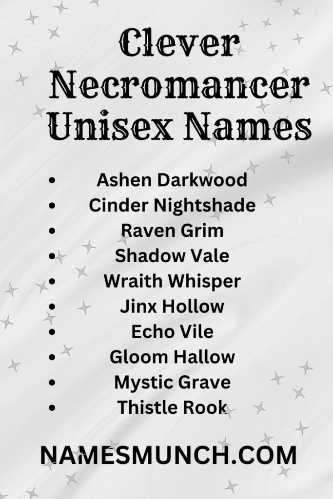 Clever Necromancer Unisex Names