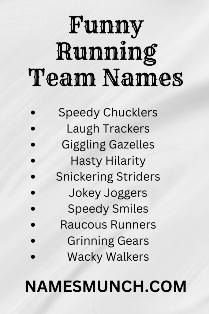 Creative and Funny Running Team Names