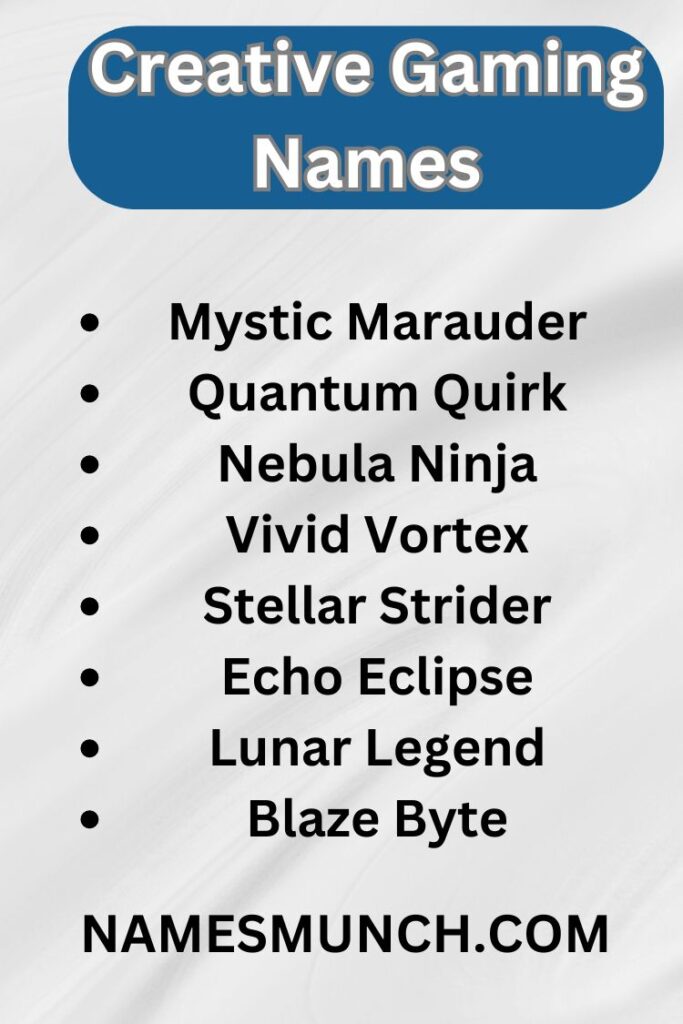 Creative Gaming Names List For Boy