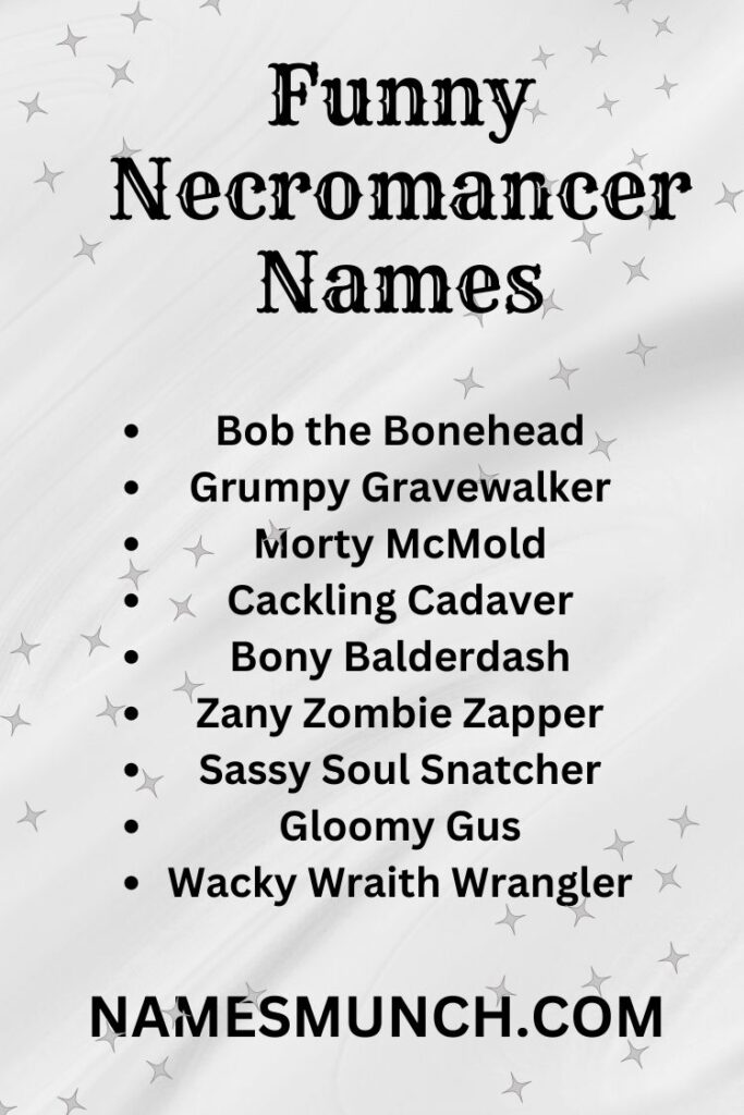 Funny Necromancer Names To Bring Smile On Your Face