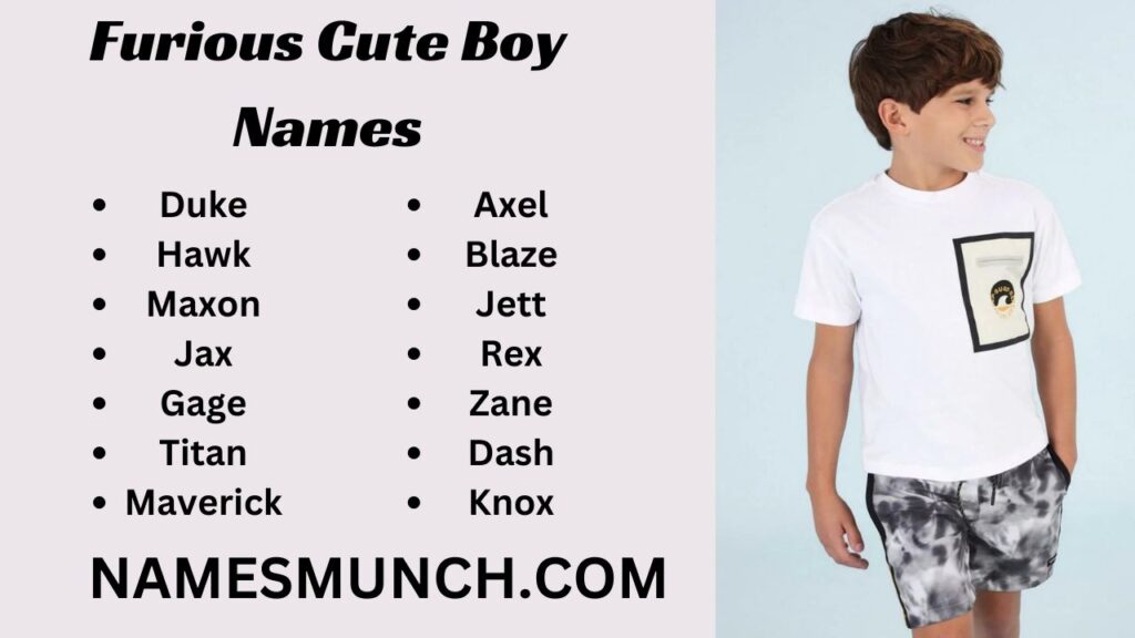 Furious Cute Boy Names