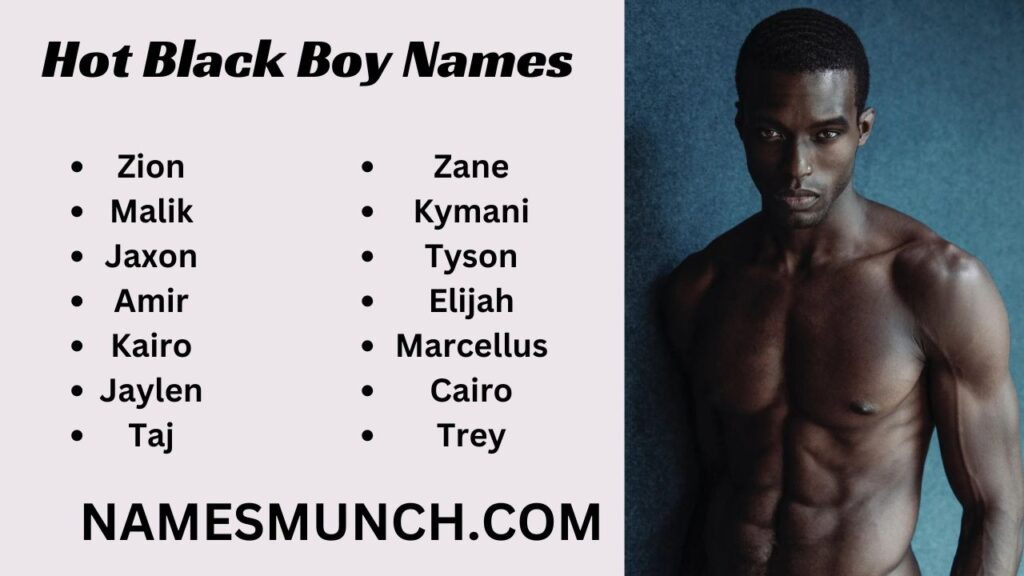 Hot Black Boy Names