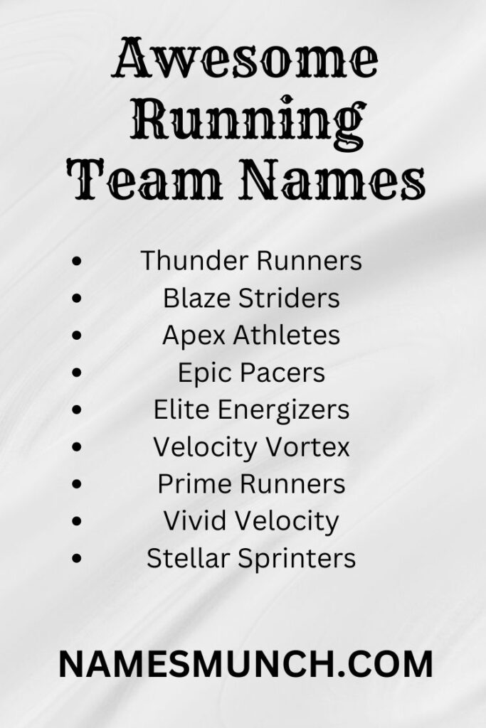 Inspiring and Awesome Running Team Names