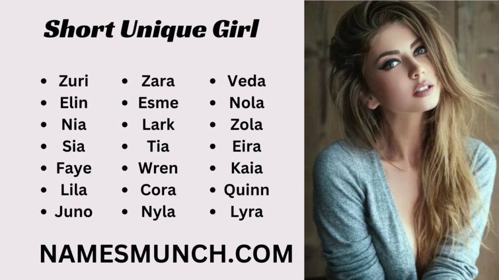 Short Unique Girl Names