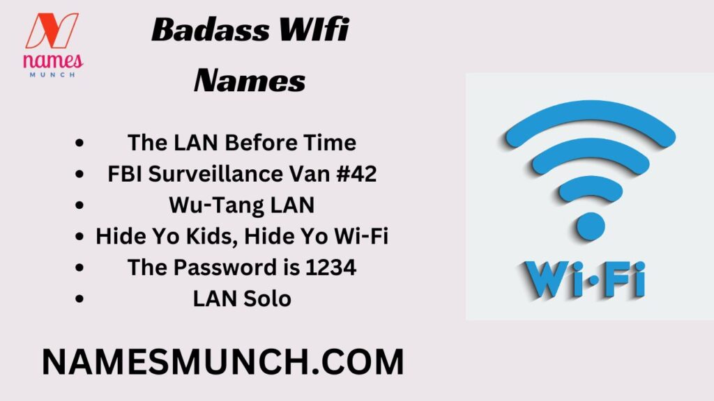 Badass WIfi Names