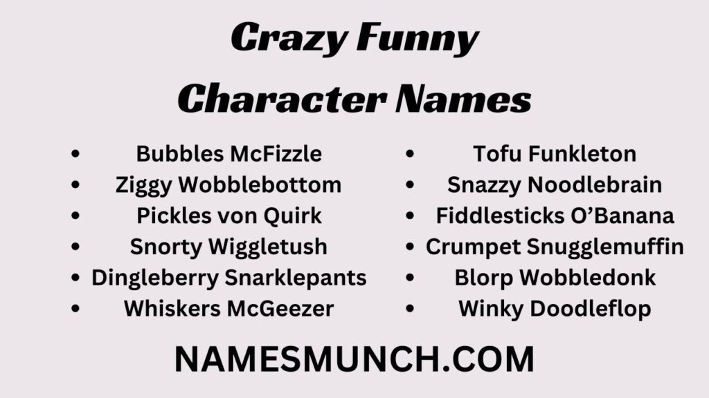 Crazy Funny Character Names