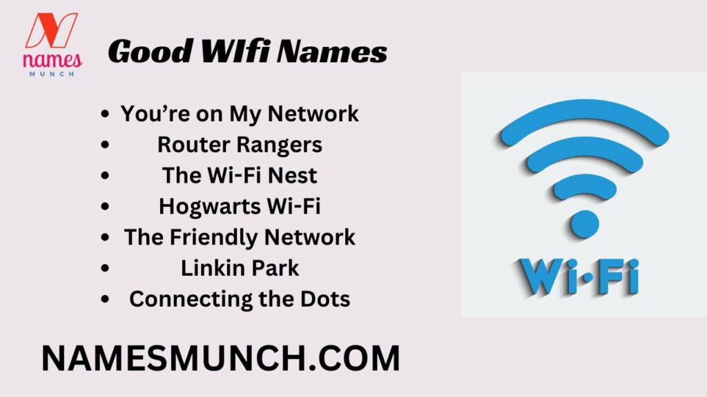 Good WIfi Names