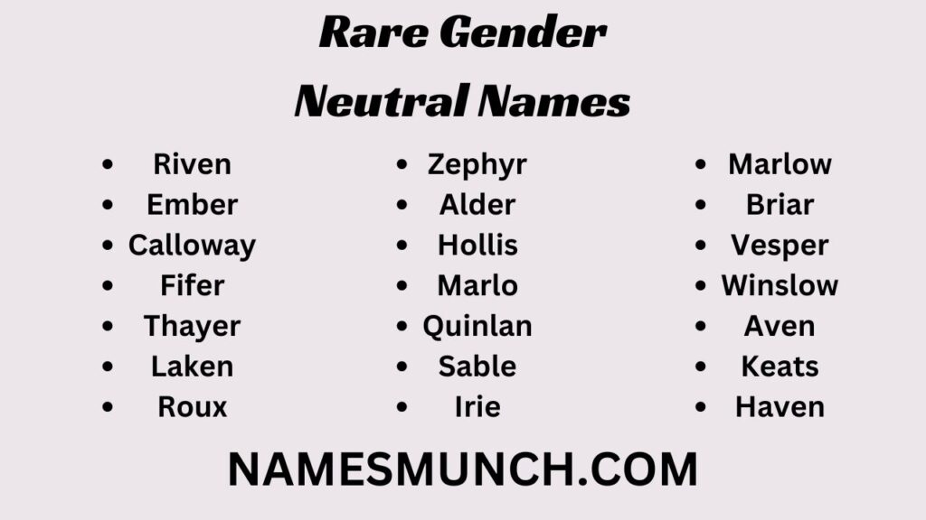 Rare Gender Neutral Names